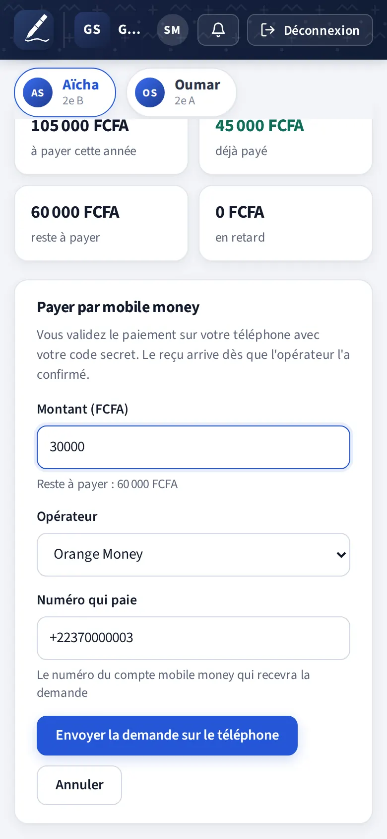 Formulaire de paiement mobile money : montant, opérateur Orange Money, numéro et bouton « Envoyer la demande sur le téléphone »